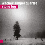 0009<span style='color:#CE0F69;'>(009)</span> Wacław Zimpel Quartet – Stone Fog