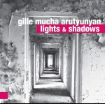 0130<span style='color:#CE0F69;'>(083)</span> Gille Mucha Arutyunyan - Lights & Shadows